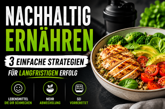 Nachhaltigkeit ist einer der wichtigsten Faktoren für jedes Trainings- oder Ernährungsprogramm